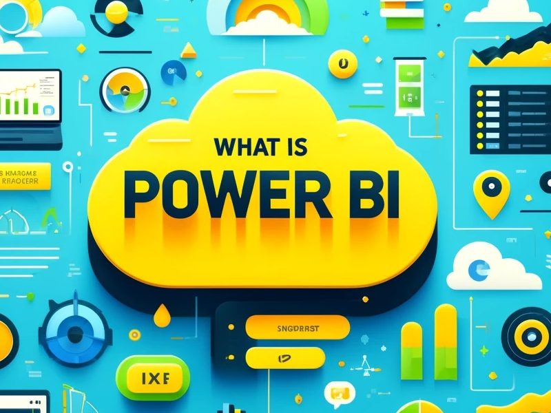 Power BI کاربردها نحوه‌ی استفاده، مزایا و ویژگی‌ها